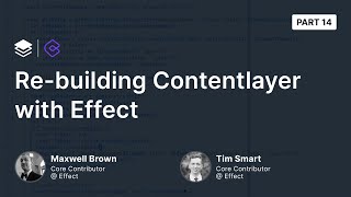 Rebuilding Contentlayer w/ Effect (Part 14)