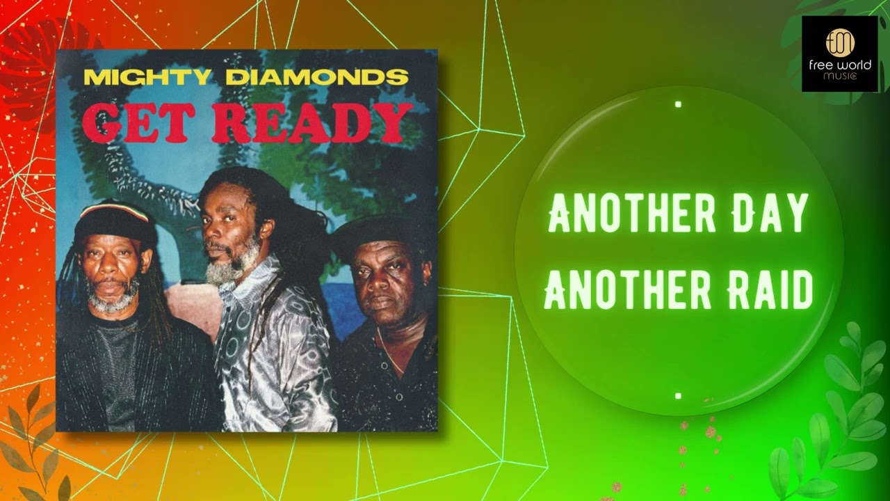 Guarda Another Day Another Raid - The Mighty Diamonds su YouTube Guarda Another Day Another Raid - The Mighty Diamonds su YouTube