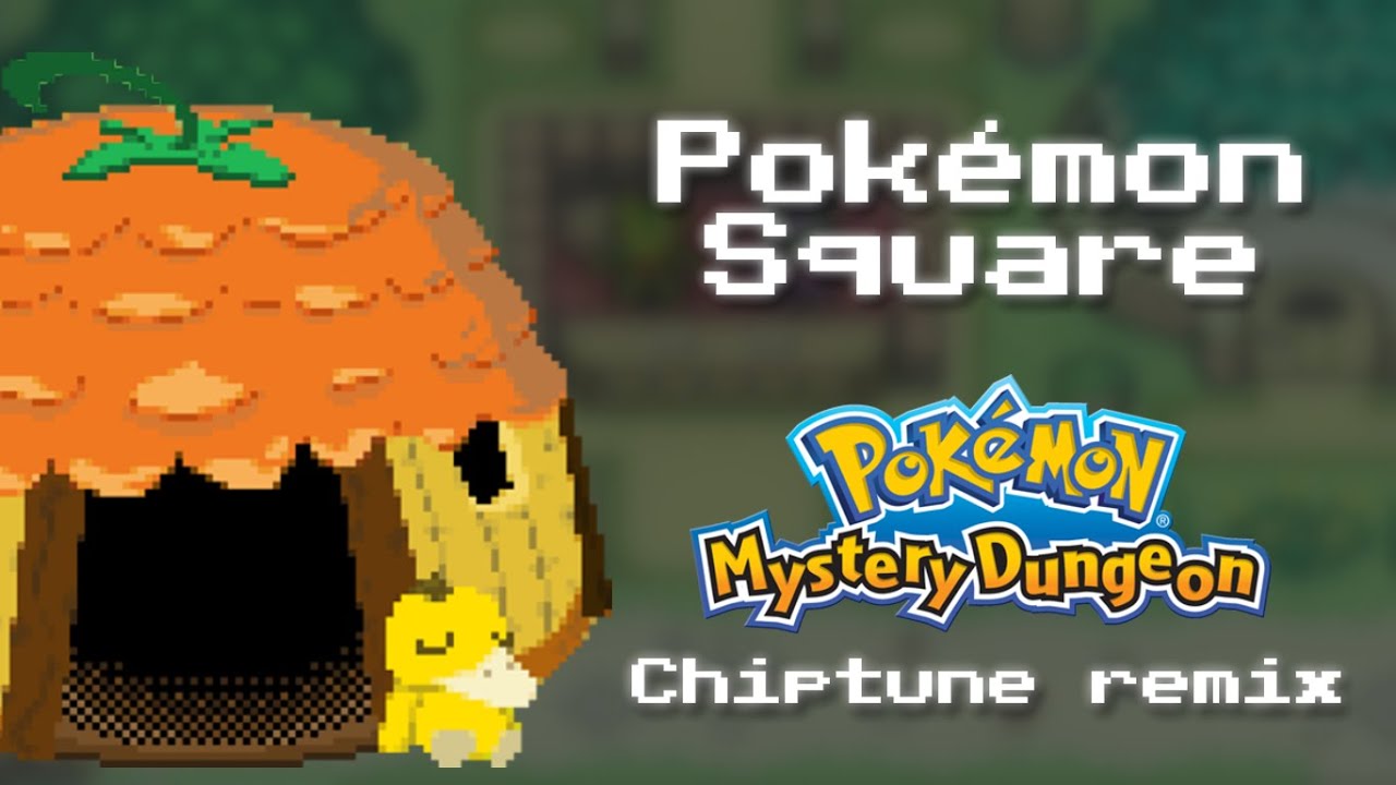 Pokémon Square! - Chiptune Remix (8 bit) - Pokémon Mystery Dungeon: Red ...