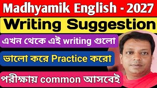 Madhyamik English Suggestion - 2027/Writing Section/মাধ্যমিক English Writing সাজেশন