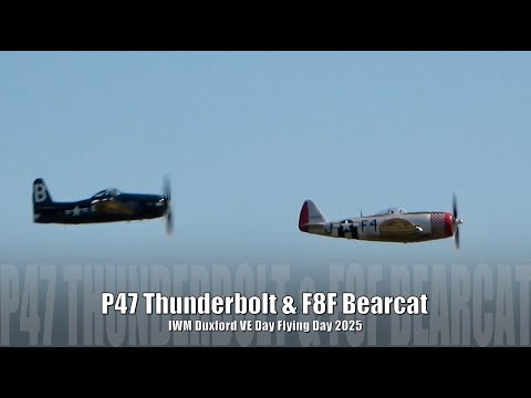 P-47 Thunderbolt & F8F Bearcat - Duxford VE Day Flying Day 2025