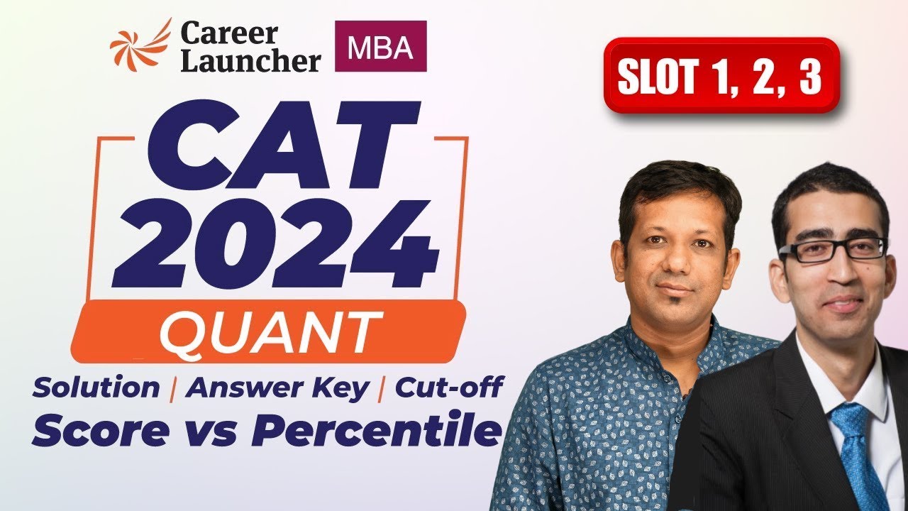 CAT 2024 Quant Slot 1 2 3 Detailed Solutions Answer Key Analysis Career ...