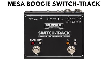 Mesa Boogie Switch Track ABY Switcher