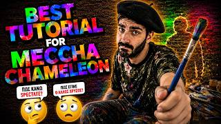 Meccha Chameleon Guide (Tips &amp; Tricks, Tutorial)