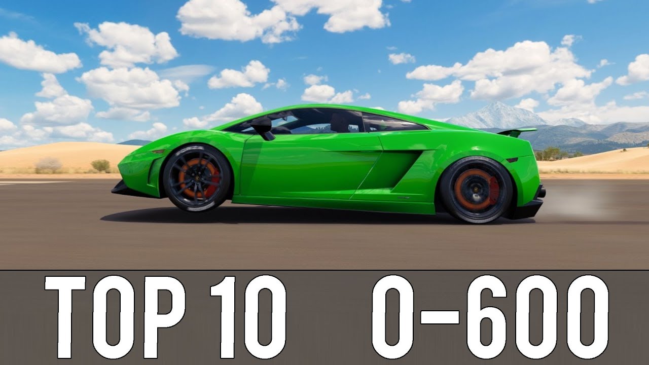 Forza Horizon 3 - TOP 10 FASTEST 0-600 CARS! CRAZY ACCELERATIONS!