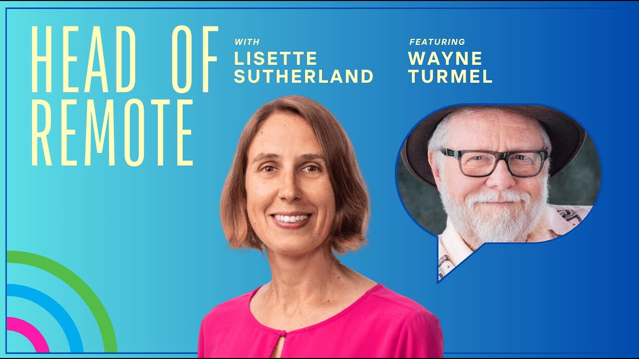 Leading Virtual Teams with Confidence | Wayne Turmel on Remote Leadership