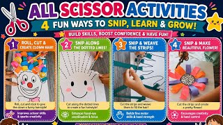 4 MUST-TRY SCISSOR ACTIVITIES for Children