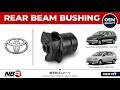 Rear Beam Bushing Toyota Picnic Ipsum Sienna CXM10 SXM10 48725-44010 | NBR Auto Parts
