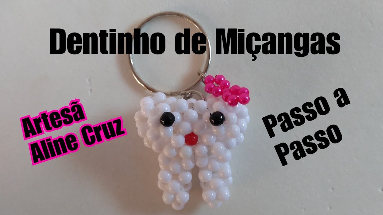 Dentinho de Miçangas- Passo a Passo 🦷