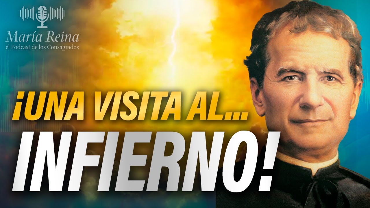 El SUEÑO de Don Bosco sobre el INFIERNO🎙️ PODCAST María Reina - Episodio 117