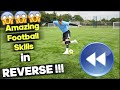 This will Boggle your Mind! Amazing Football Skills in REVERSE!!! | F2Freestylers