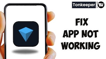 How To Fix Tonkeeper ($TON) Wallet App Not Working