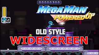 MEGA MAN POWERED UP OLD STYLE MODE IN WIDESCREEN (kinda) [READ DESCRIPTION]