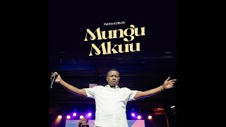 Patrick Kubuya - Mungu mkuu (Aube Nouvelle Service) [Live ]