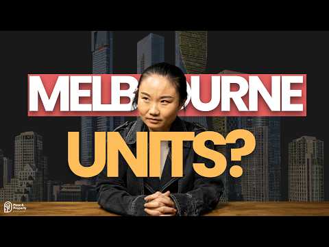 Melbourne Units is it finally time to buy? - Junge Ma & Todd Sloan