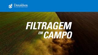 Filtração no Campo - Dicas para a  Entressafra