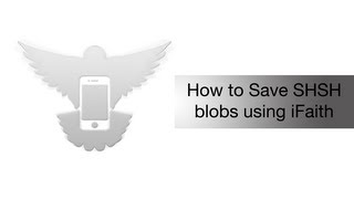 How to save SHSH blobs with iFaith - iPhone Hacks