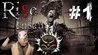 Rise of insanity #1 Новый щииикарный хоррор! Понюхаем?