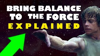What does Bring Balance to the Force mean | Star Wars Lore Explained | #StarWars