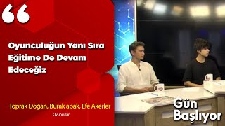 Ayşegül Koç İle Gün Başliyor - Toprak Doğan Burak Apak Efe Akerler