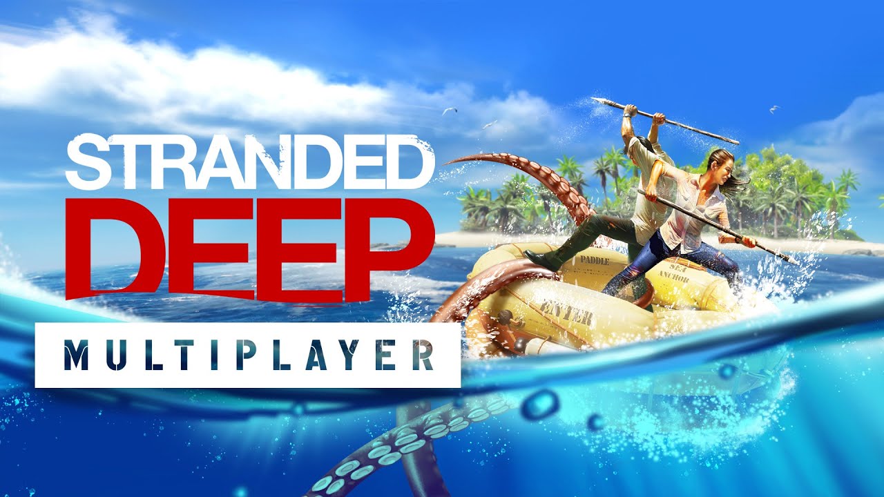 Stranded Deep - Official Online Co-op Launch Trailer | Available Now -  YouTube