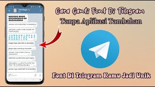 Cara Ganti Font Di Telegram Tanpa Aplikasi screenshot 5