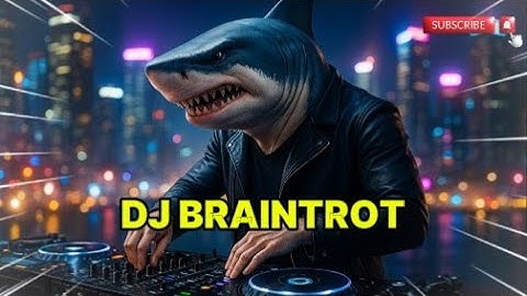 DJ BrainRot: Every Name in One Hard Dance EDM Track