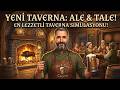 Bu Tavern Oyunu Beni Şaşırttı! Ale &amp; Tale Tavern İncelemesi