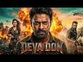 DEVA Don Full Movie In Hindi Dubbed | Prabhas | New South Indian Hindi Dubbed Action Movies 2026