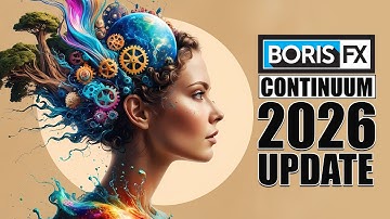 Boris FX Continuum 2026 New Features | Adobe Premiere 2026