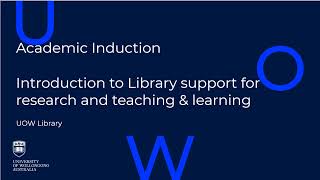 UOW Library Academic Induction