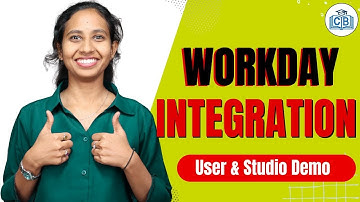 User & Studio Demo in Workday Integration | Workday Integration Online Classes | CyberBrainer