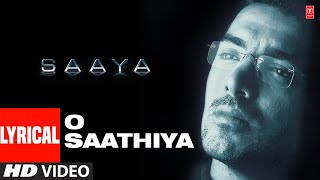 Presenting "o sathiya" lyrical video in the voice of udit narayan,
alka yagnik from hindi movie "saaya" starring john abraham, tara
sharma on t-series classi...