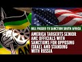 U.S. Targets ANC: Sanctions Bill Passes — Senior Comrades at Risk 🇺🇸🔥🇿🇦
