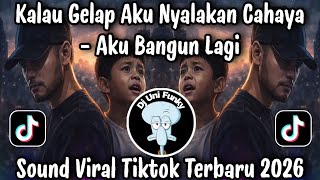 I WAKE UP AGAIN - WHEN IT'S DARK I TURN ON THE LIGHT (ZULO) / LATEST VIRAL TIKTOK SOUND 2026