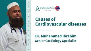 Common Cardiovascular Diseases Dr. Mohammed Ibrahim Dr. Han Gazzawi Hospital, Jeddah