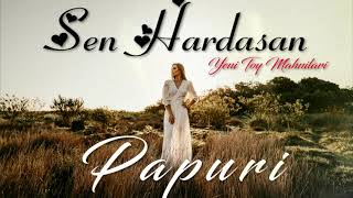 Sən Hardasan Toy Mahnilari Papuri 2021