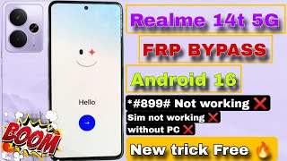 #Android16 Realme 14t 5G FRP BYPASS||| Realme 14t 5G google account bypass || *#899# not working 🆕