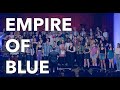 Academy Choir - Empire of Blue (World Premiere Performance)