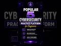 Popular 5 cybersecurity practice platform for beginners | follow on insta cyber.era #cybersecurity
