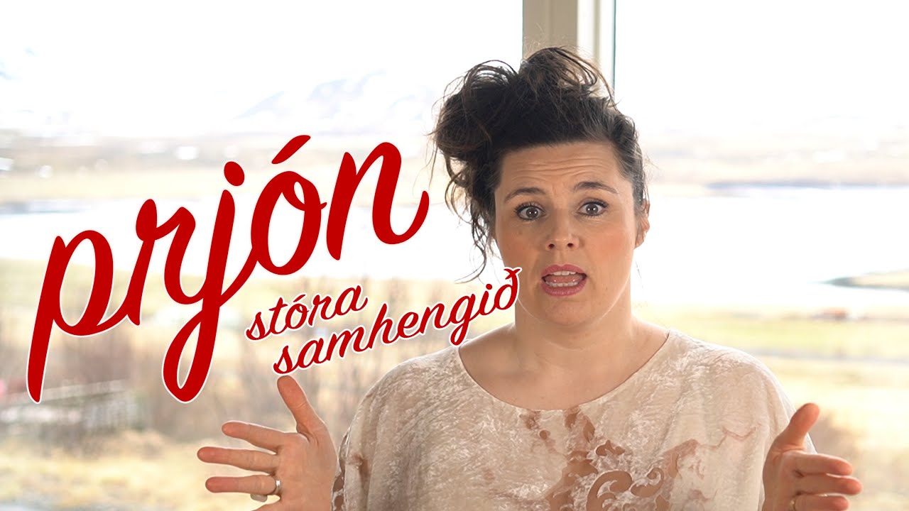 1. Prjón – stóra samhengið