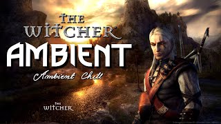 The Witcher  One hour of Relaxing Music & Natural Ambience