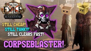 Settlers of Kalguur Kitavas Thirst Corpseblaster Leaguestart Build Guide! - Path of Exile 3.25