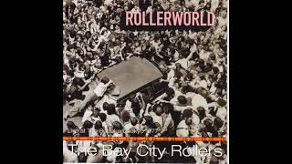 Bay City Rollers - Wouldn&#39;t You Like It