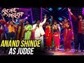 Anand Shinde In Sur Nava Dhyas Nava Reality Show | Mahesh Kale, Avadhoot Gupte & Shalmali Kholgade