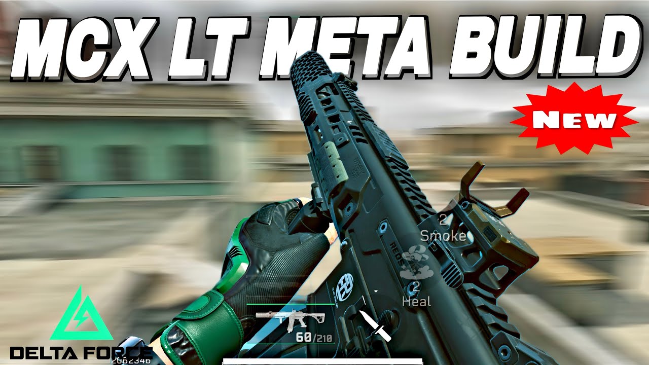 Lt Assault Rifle NEW MCX LT Assault Rifle META BUILD IN DELTA FORCE MOBILE ( EUROPEAN ...