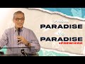 From paradise to paradise  bishop greg durante