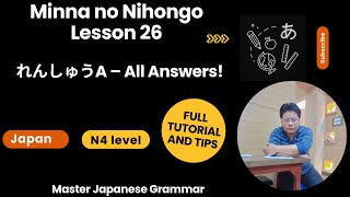 Minna no Nihongo Lesson 26 れんしゅうA | Full Tutorial with All Answers | Master Key Grammar Points
