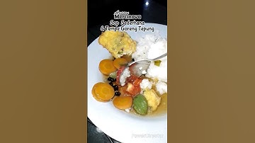 Tanggal 1 belum gajian jadi makan  siang dengan Sop sederhana dan Tempe Goreng Tepung #sop #tempe
