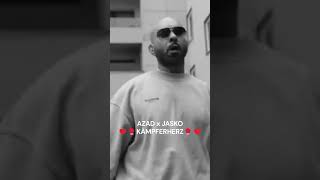 🔥 AZAD x JASKO – KÄMPFERHERZ 🔥